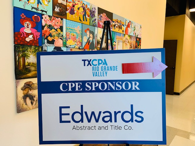 Read more about the article Edwards Welcomes TXCPA RGV Chapter